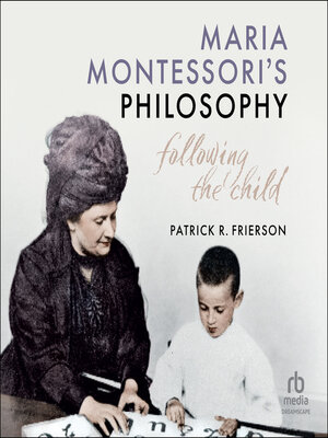 cover image of Maria Montessori's Philosophy